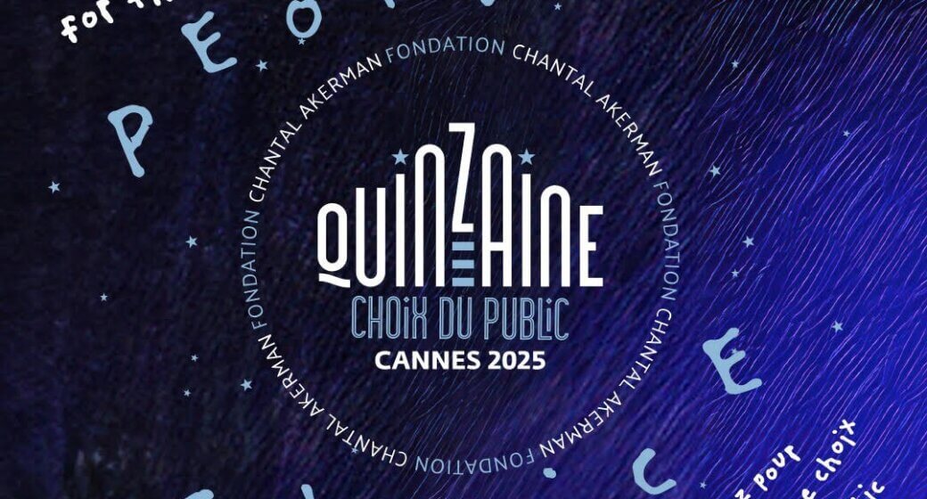 Choix du public Quinzaine 2025