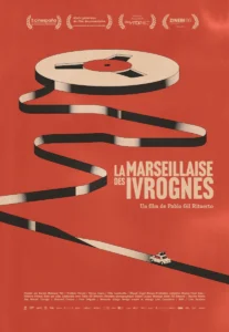 LA MARSEILLAISE DES IVROGNES Poster