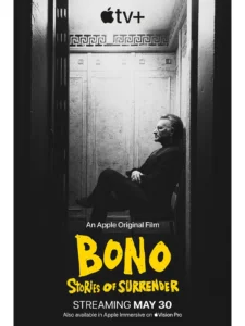 BONO : STORIES OF SURRENDER Poster
