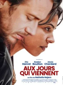 AUX JOURS QUI VIENNENT Poster