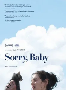 SORRY, BABY Poster