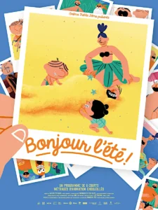 BONJOUR L’ÉTÉ Poster