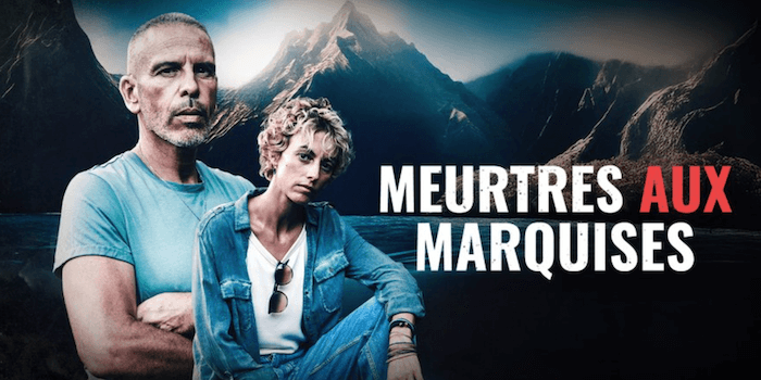Meurtres aux marquises