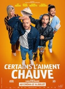 CERTAINS L’AIMENT CHAUVE Poster