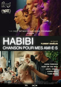 HABIBI, CHANSON POUR MES AMI·E·S Poster