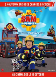 SAM LE POMPIER – NOUVELLE CASERNE, GRANDES AVENTURES ! Poster