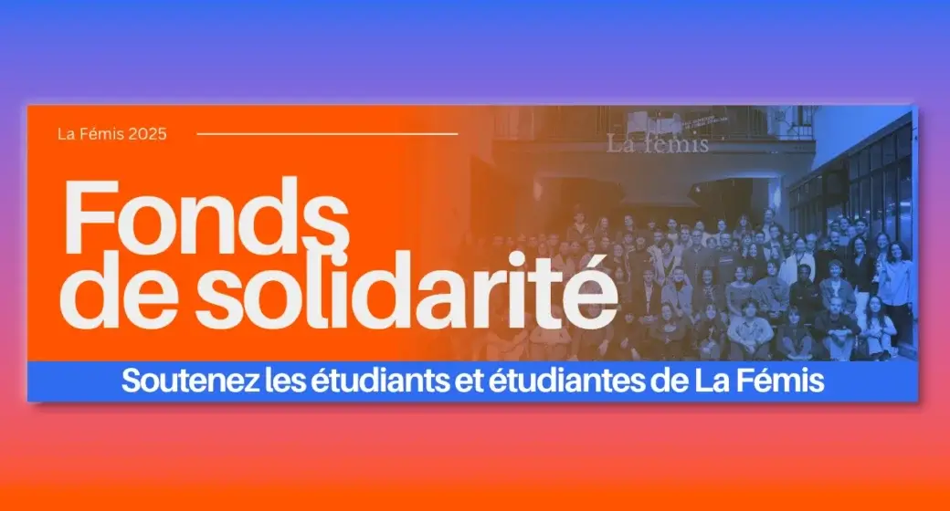 La Fémis Fonds de solidarité