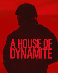 A HOUSE OF DYNAMITE Poster