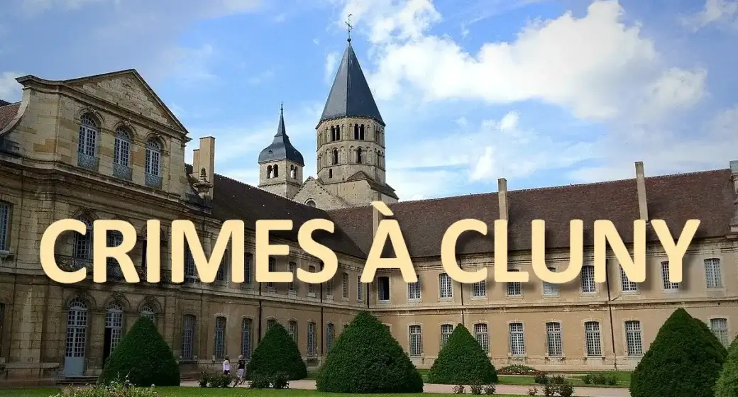 Crimes à Cluny