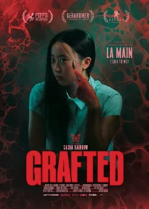 GRAFTED Poster