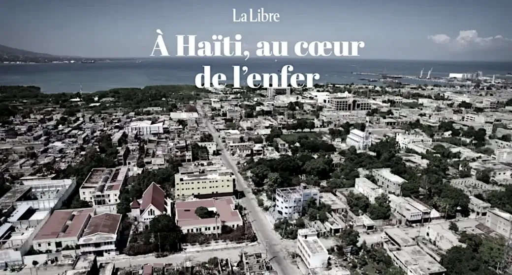 Haïti, au cœur de l’enfer