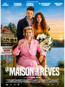 LA MAISON DE NOS RÊVES Poster