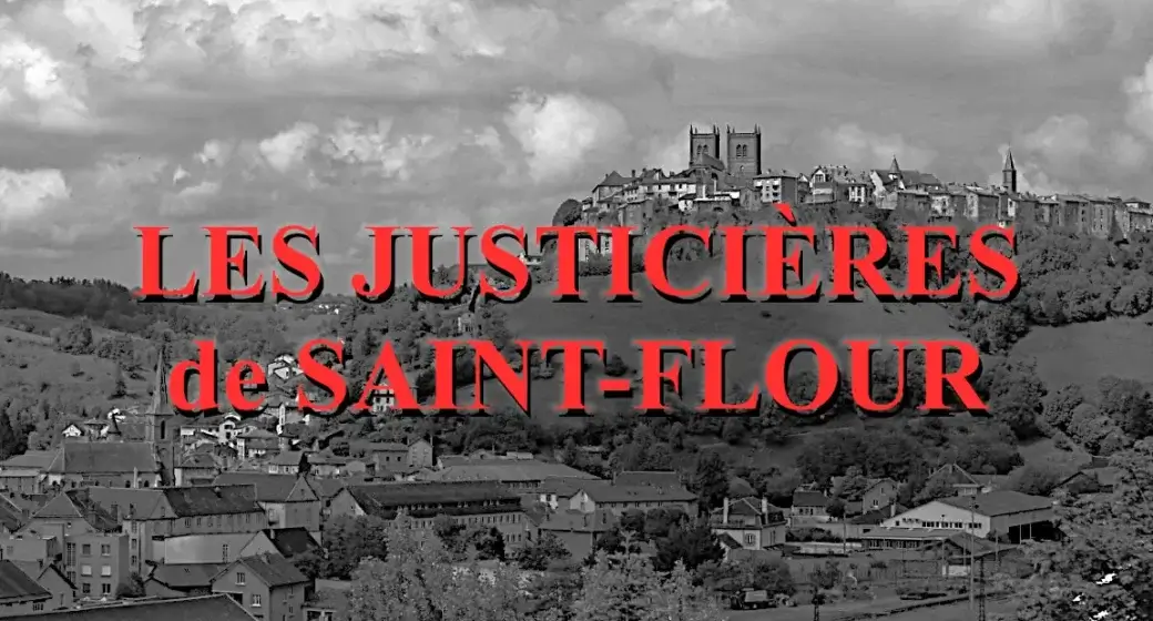 Les Justicières de Saint-Flour