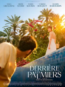 DERRIÈRE LES PALMIERS Poster