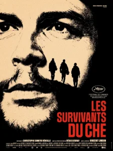LES SURVIVANTS DU CHE Poster