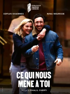 CE QUI NOUS MÈNE À TOI Poster