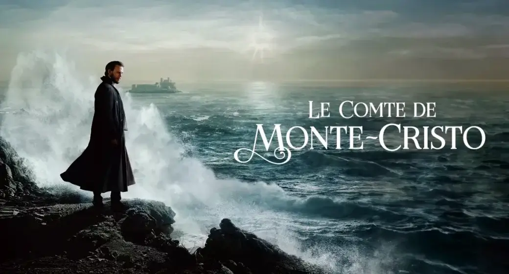 Le Comte Monte-Cristo série