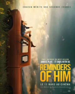 REMINDERS OF HIM Poster