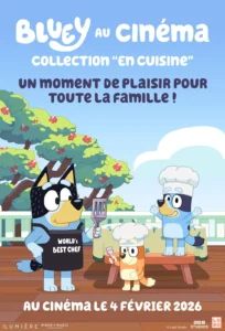 BLUEY AU CINÉMA : COLLECTION “EN CUISINE” Poster