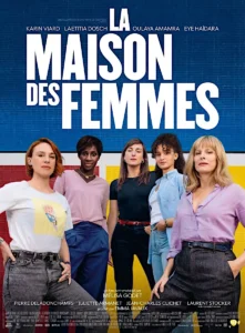 LA MAISON DES FEMMES Poster