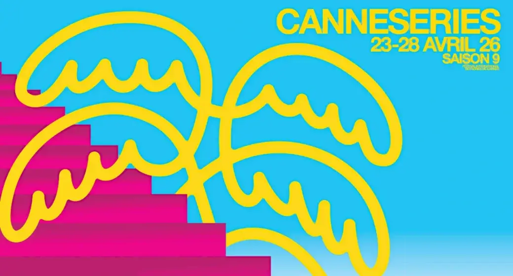 Canneséries S9 2026
