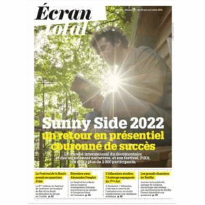 29 juin 2022 : Retour sur le Sunny Side 2022