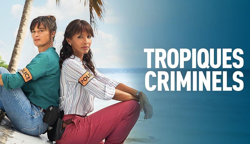 Tropiques criminels