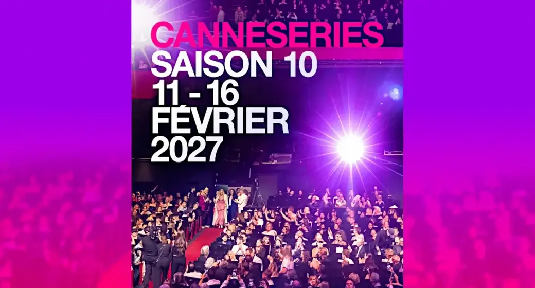 Canneséries saison 10