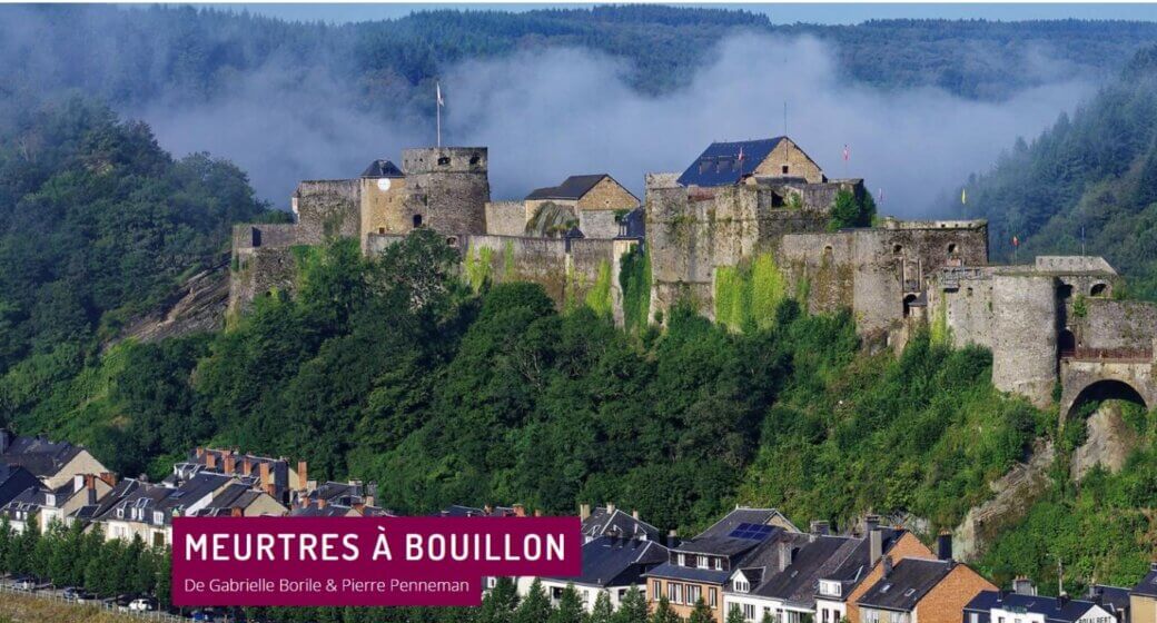 Le château de Bouillon
