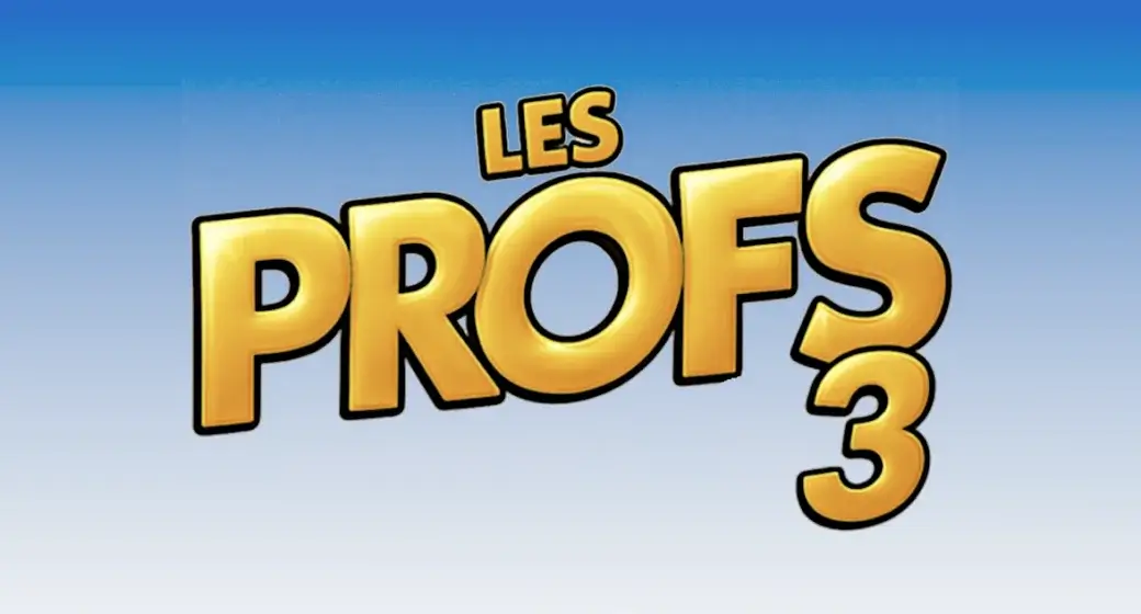 Les Profs 3