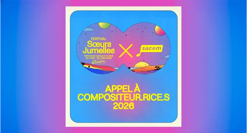 Sœurs Jumelles 2026 appel compositeurs
