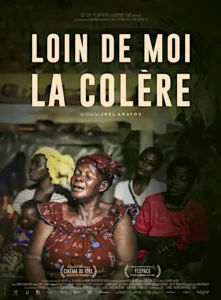 LOIN DE MOI LA COLÈRE Poster