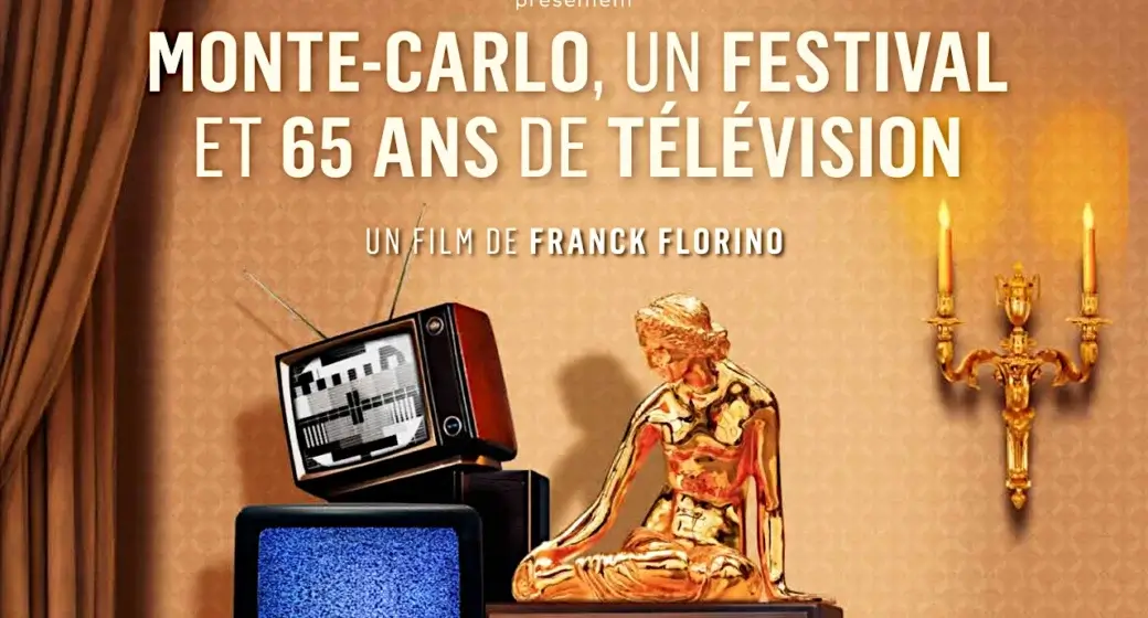 Monte-Carlo, un festival et 65 ans de télé