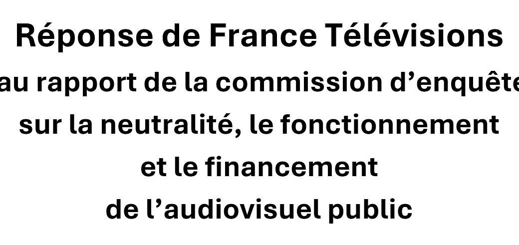 Réponse France Télévisions Rapport Alloncle