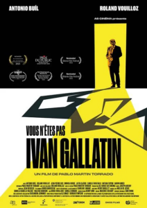VOUS N'ÊTES PAS IVAN GALLATIN Poster