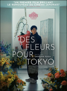 DES FLEURS POUR TOKYO Poster
