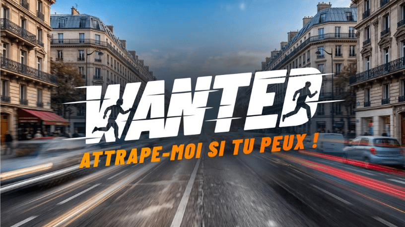 Wanted : attrape-moi si tu peux