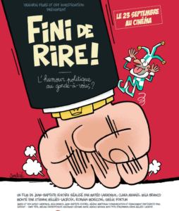 FINI DE RIRE ! L'HUMOUR POLITIQUE AU GARDE-À-VOUS ? Poster