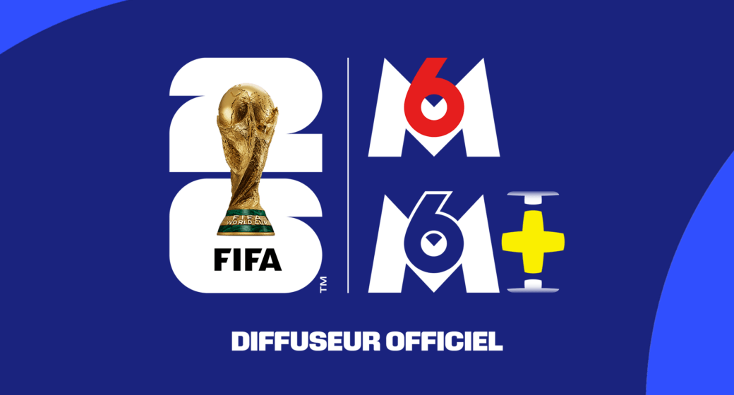 Coupe du monde 2026 M6