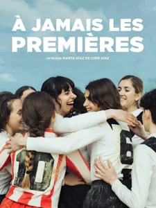 À JAMAIS LES PREMIÈRES Poster