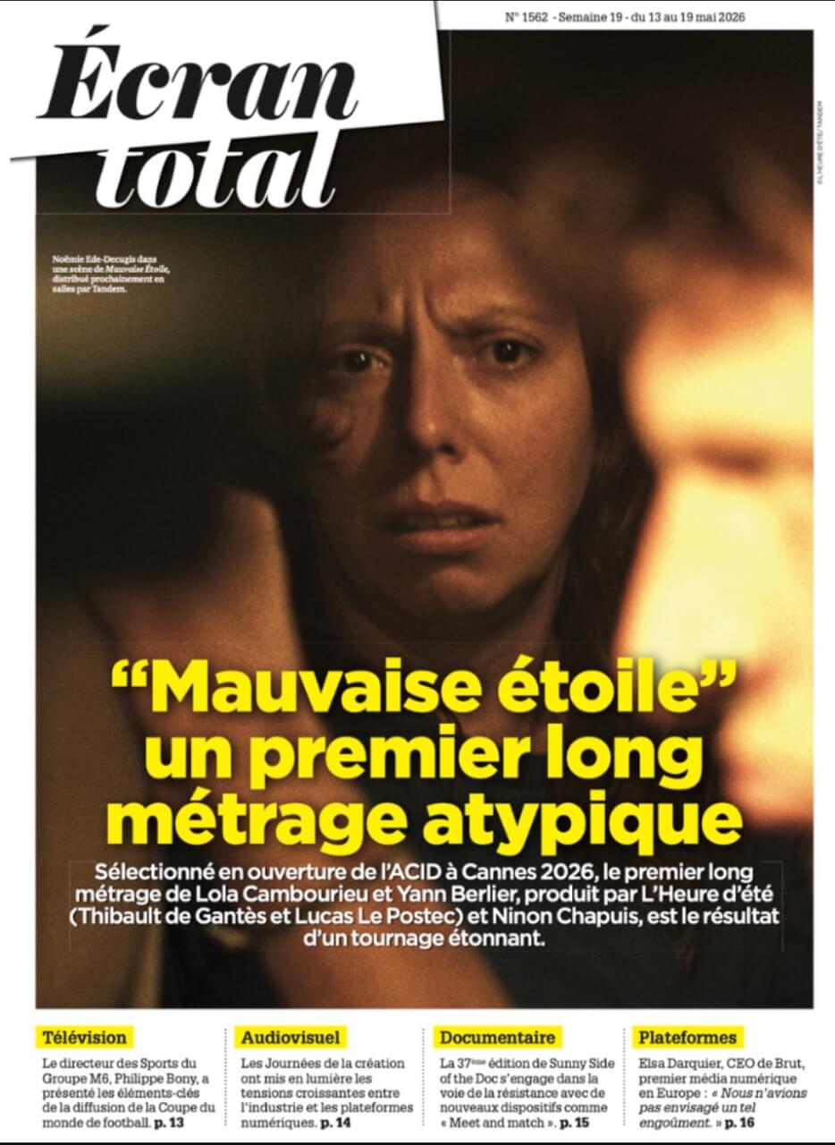 [PDF] Mercredi 13 mai 2026 : Mauvaise étoile : la production d’un premier long métrage atypique