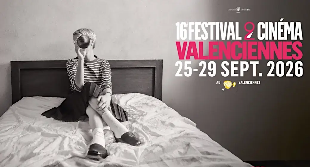 Festival 2 Cinéma de Valenciennes 2026