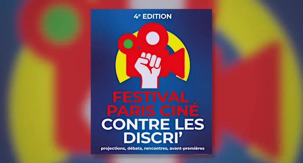Festival Paris Ciné contre les discri’ ! 2026