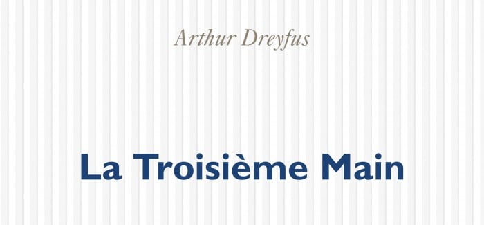 la troisieme main livre