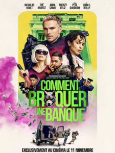 Comment braquer une banque Poster