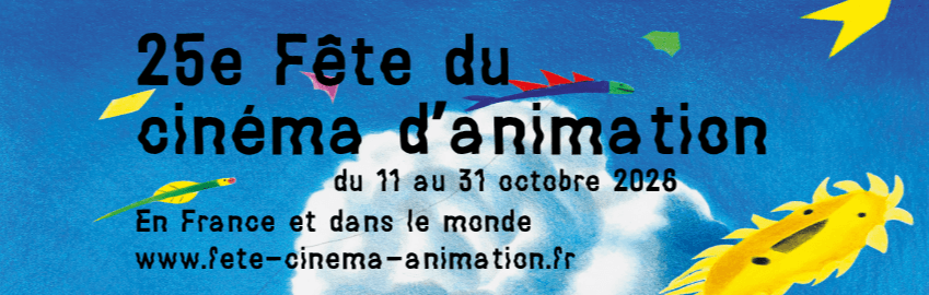 bannière Fête du cinéma d'animation 2026