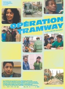 OPÉRATION TRAMWAY Poster