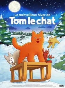 LE MERVEILLEUX HIVER DE TOM LE CHAT Poster