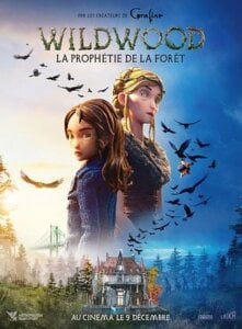 WILDWOOD – LA PROPHÉTIE DE LA FORÊT Poster